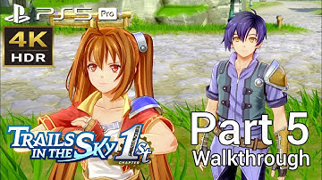 [Walkthrough Part 5] Trails in the Sky 1st Chapter (Japanese Voice) PS5 Pro 4K HDR