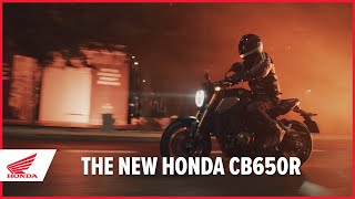 Honda CB650R: Minimum Fuss, Maximum Motorcycle