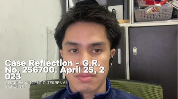 Reflection Video - G.R. No. 256700. April 25, 2023