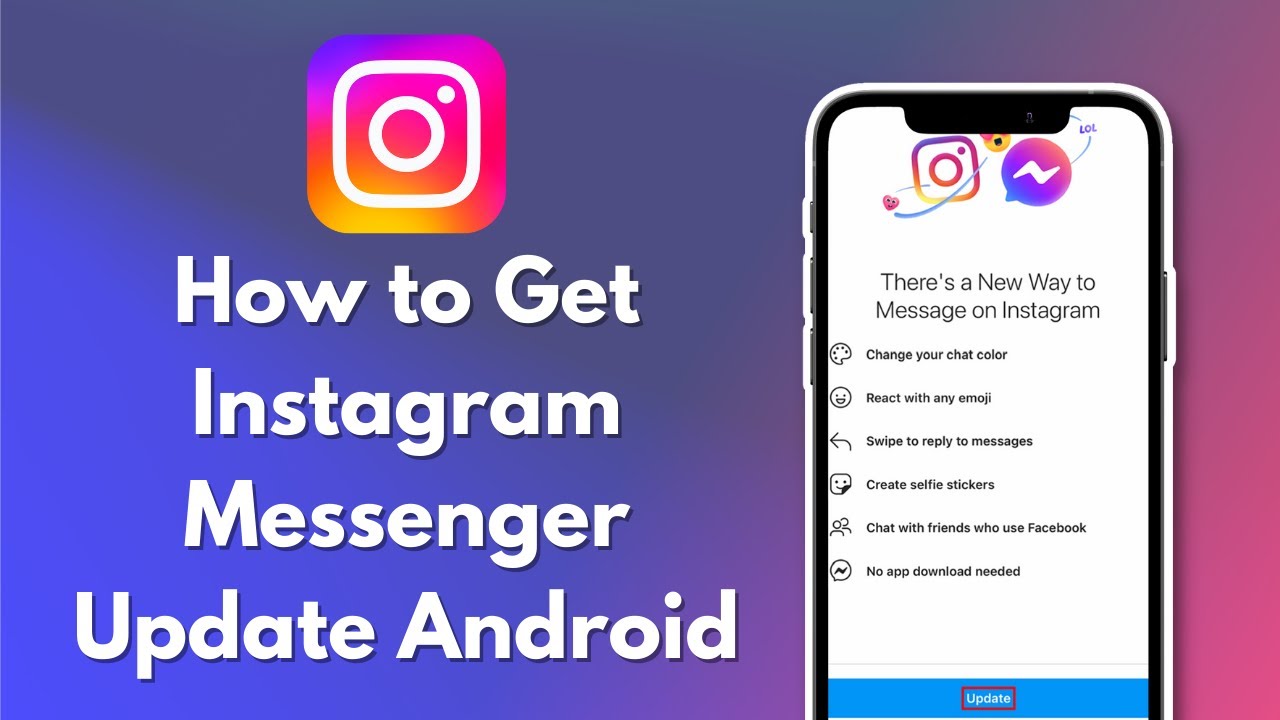 How to Get Instagram Messenger Update Android 2023 YouTube