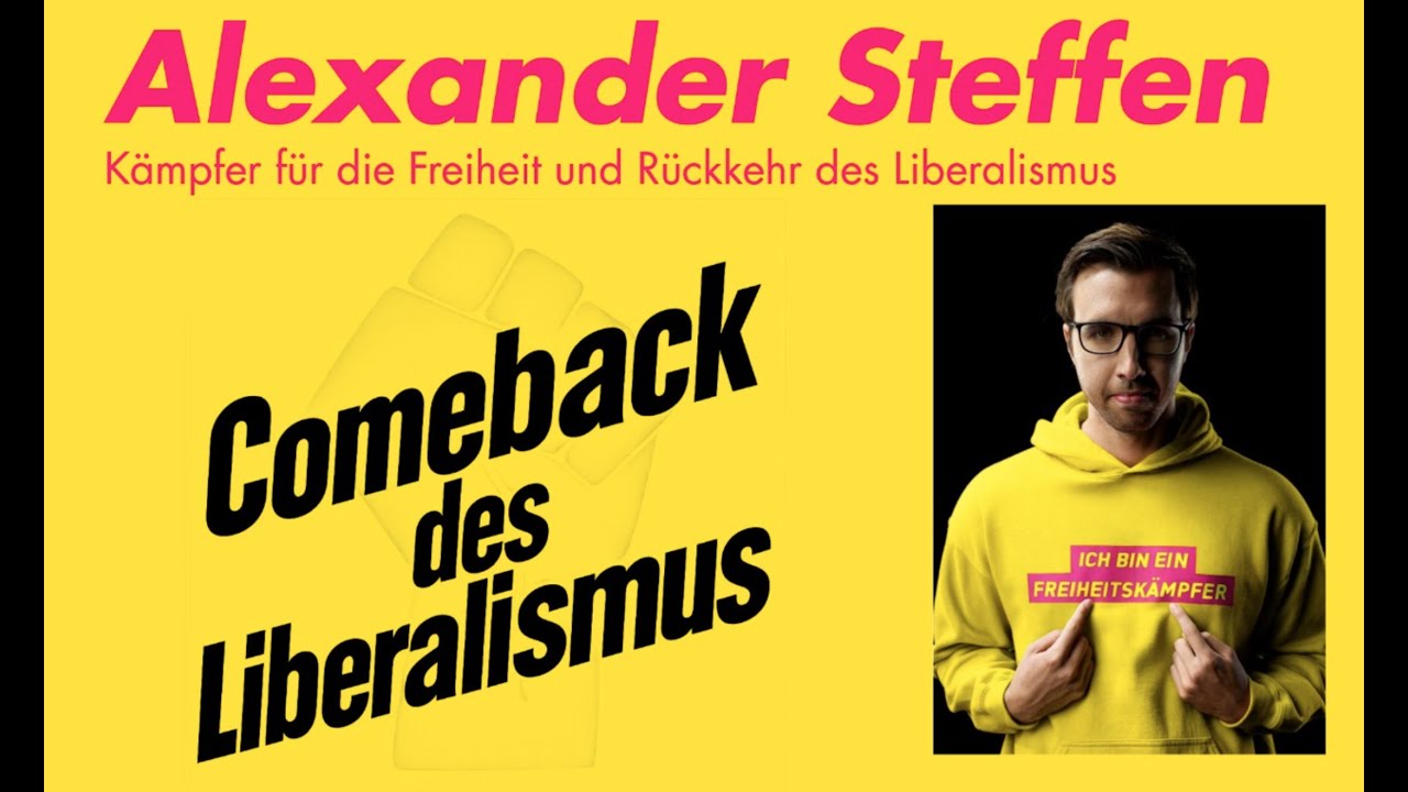 Comeback des Liberalismus mit Alexander Steffen