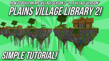 Minecraft: How To Build An NPC Village Tutorial - Plains Village Library 2! - 1.14 @Shedwards
