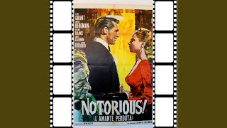 Film Intro to Notorious (From &quot;Notorius&quot; Original Soundtrack)