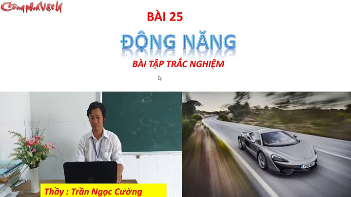 Bài tập trắc nghiệm bài động năng voiton năm 2024