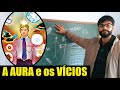 LIMPEZA de VÍCIOS e a AURA + DICAS (ALQUIMIA)