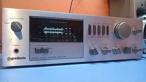 Gradiente Super A Model 246 demonstração após conserto