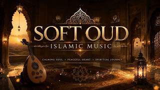 Soft Oud Islamic Music | Peaceful Arabian Instrumental for Soul & Heart screenshot 2