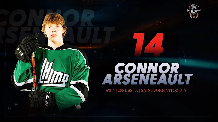 2022 QMJHL Draft : Connor Arseneault