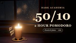 50/10 Pomodoro Timer 🕯️ Dark Academia Candlelight | Classical Piano & Rain, 2-Hour Study screenshot 2