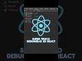 Super truco para debugging en React 🔥 #shorts