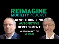 Revolutionizing automotive development with guido bairati  reimagine mobility