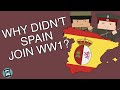 Spain's Neutrality in World War I