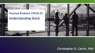 Practice Problem STOCK01: Understanding Stock
