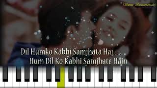 Dil kehta hai chal unse mil_Instrumental