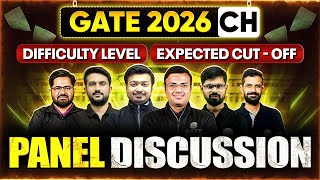 GATE CH 2026 | GATE Chemical Engineering Difficulty Level | Expected Cut Off | GATE Panel Discussion