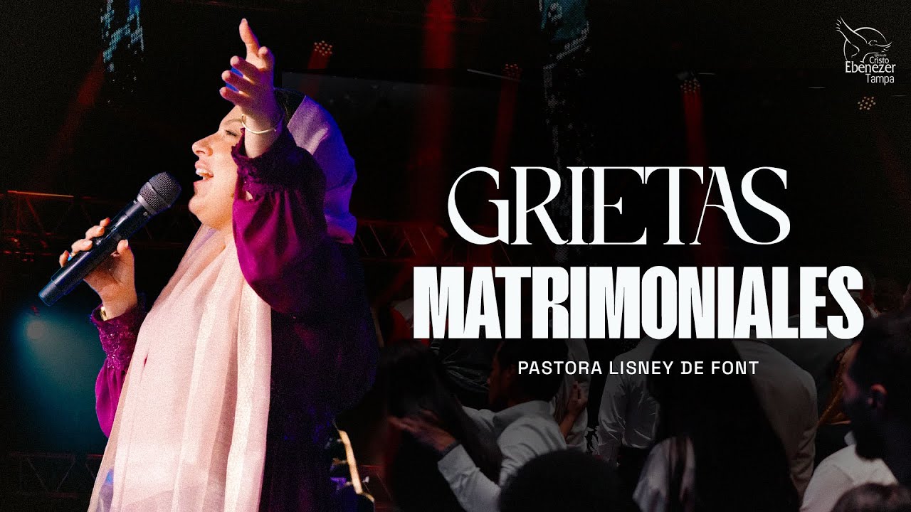 Pastora Lisney de Font - Grietas Matrimoniales