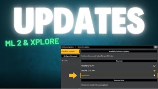 DIY Updates For Xplore & ML2