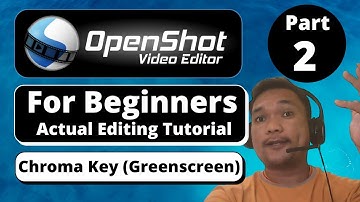 How To Apply Chroma Key (Greenscreen) Using OpenShot Video Editor | Part 2: Chroma Key (greenscreen)