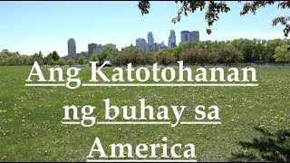 Ang Katotohanan ng buhay sa America