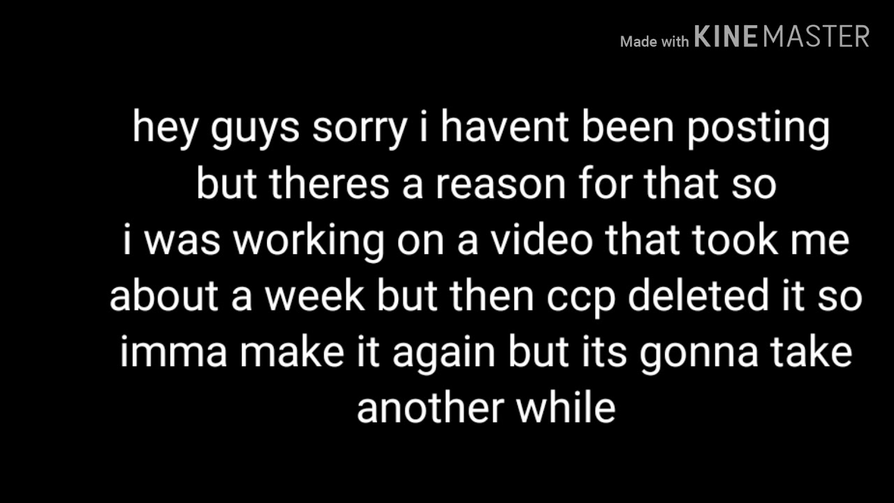 Im sorry why i havent been posting - YouTube