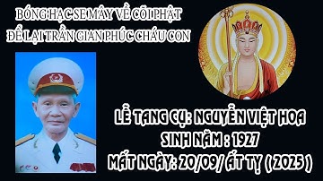 Lễ Tang Cụ Nguyễn Việt Hoa -  Tân Dĩnh  -  Bắc Ninh