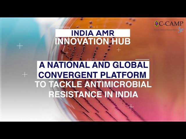 India AMR Innovation Hub announced as Innovation arm of India's AMR NAP 2.0