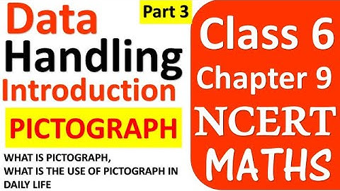 Class 6 chapter 9 Data Handling Introduction Part 3