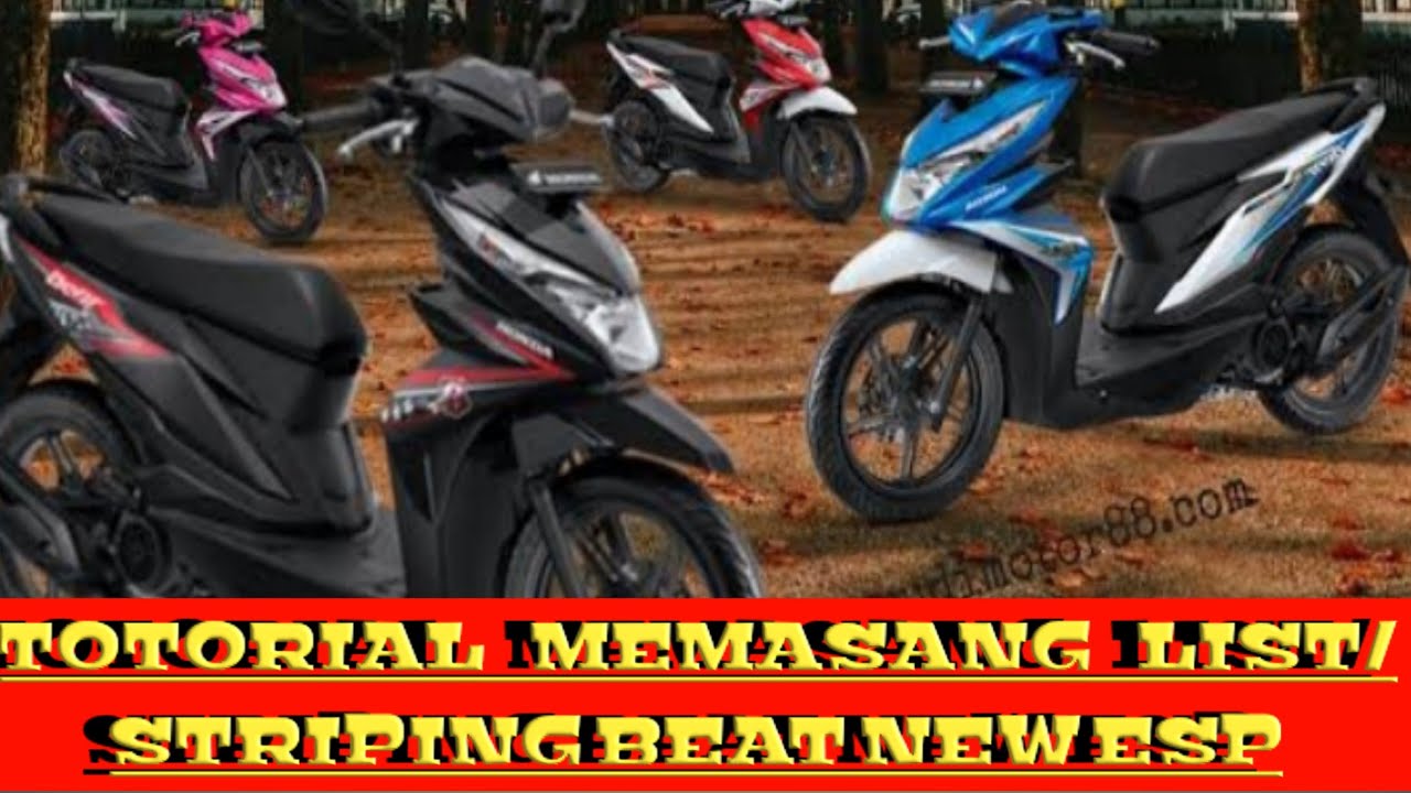  Cara  mudah memasang list striping motor  honda beat  new esp  