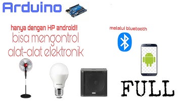 Mengontrol alat elektronik melalui handphone Android FULL part | Tutorial Ardiuno