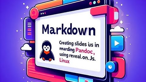 Come Creare Presentazioni Professionali con Markdown, Pandoc e reveal.js su Linux