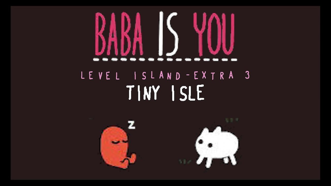 Tiny Isle - Solitary Island - Level Extra 3 - Baba is You