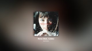 【韓繁中字】MIYEON (i-dle) (feat. Colde)┃Reno