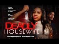 Deadly Housewife | Unhappy Wife, Troubled Life | Official Trailer