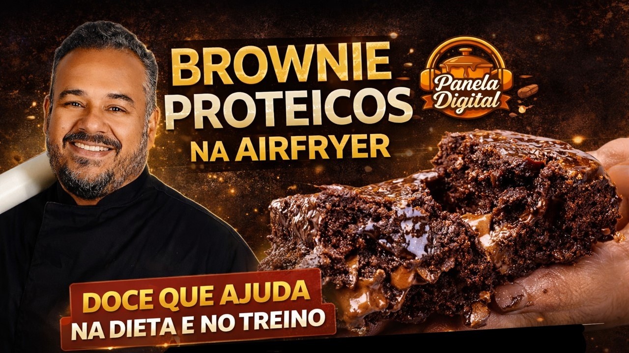 BROWNIE PROTEICO FÁCIL E RÁPIDO NO AIRFRY