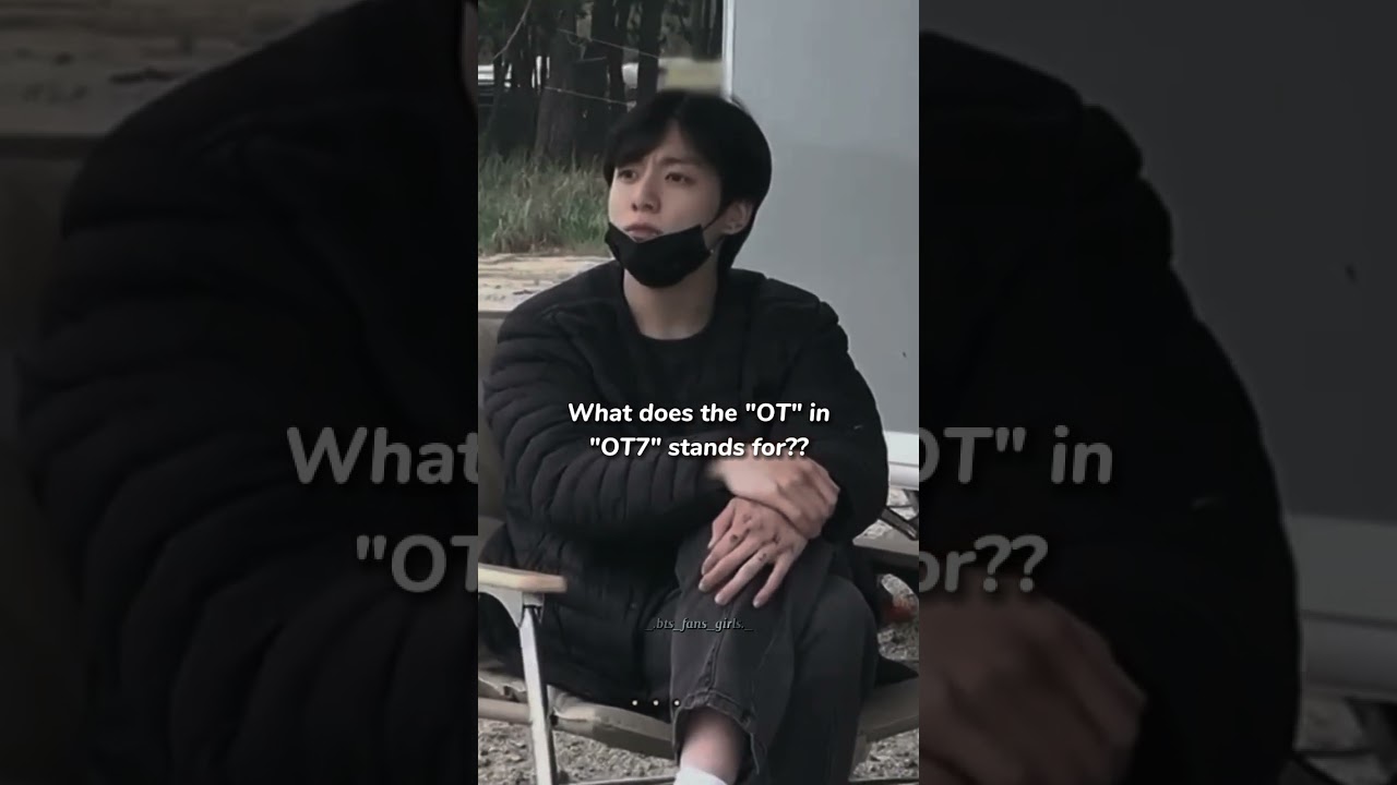 What does "OT" stands for in "OT7"? 