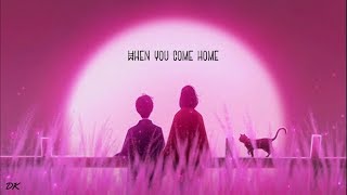 Mree - When You Come Home (Lyrics) مترجمة