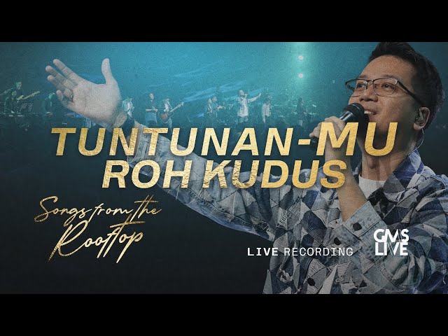 GMS Live - Tuntunan-Mu Roh Kudus