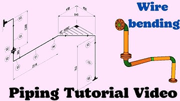 Piping drawing software. Reading piping Isometric drawing. Piping wire bending. Pipe wire bending