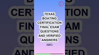 TEXAS Boating Certification Final Exam Questions A