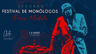 Segundo Festival de Monólogos Paco Mufote, conoce la programación completa