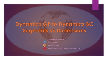 Dynamics GP to BC Session 3 Segments vs Dimensions