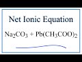 Net Ionic Equations and Spectator Ions