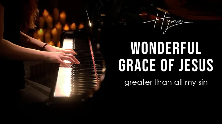 Wonderful Grace of Jesus (Hymn) Piano Praise by Sangah Noona with Lyrics