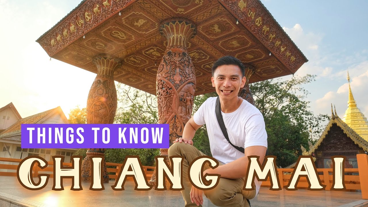 Things To Know Before Going To CHIANG MAI, Thailand