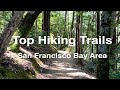 Top 10 Hiking Trails in San Francisco Bay Area