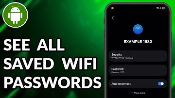 How To See All Saved WIFI Passwords On Android