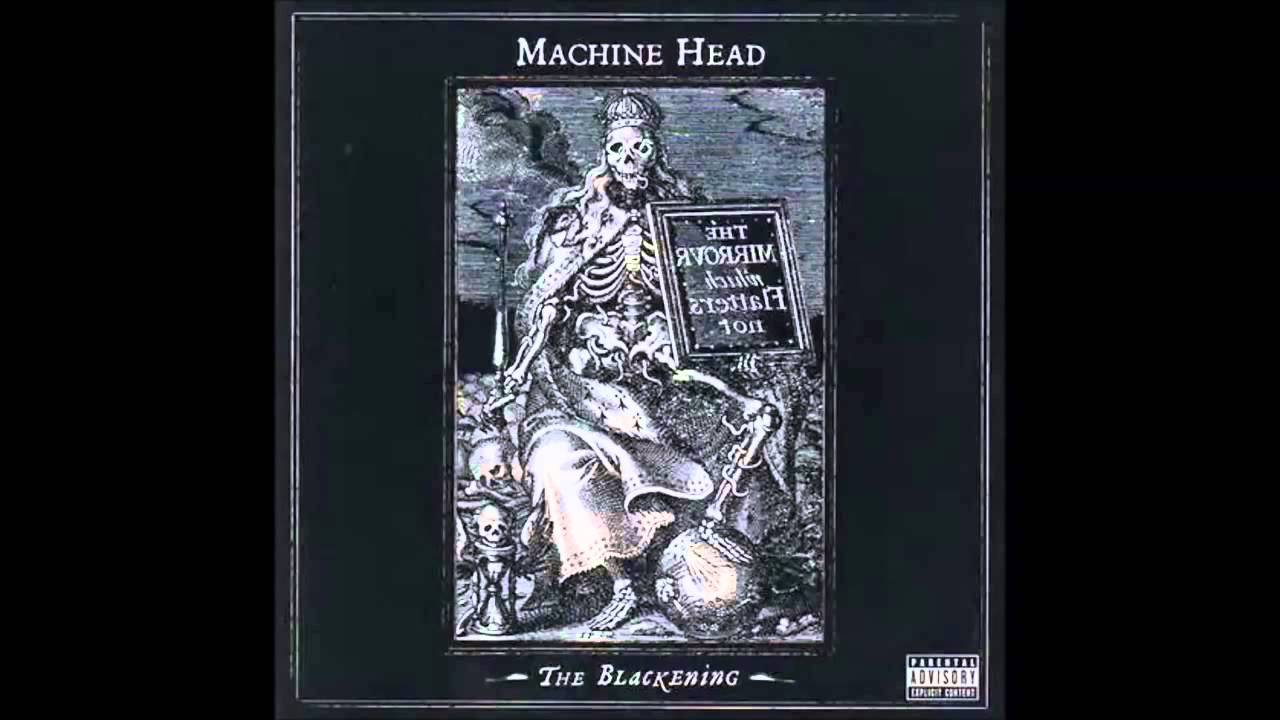 Machine Head The Blackening Full Album YouTube Machine Head The Blackening Full Album YouTube