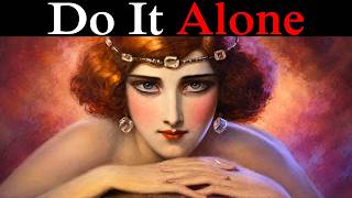 How To Win In Life When You Have No Support - Carl Jung