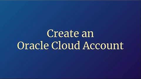 Create an Oracle Cloud Account