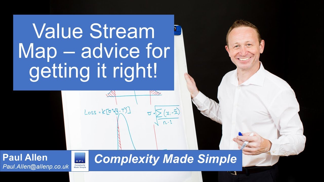 Value Stream Mapping - Some basic advice for getting it right